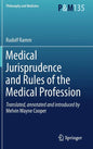 Medical Jurisprudence and Rules of the Medical Profession - Hardcover