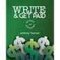 Write & Get Paid - Paperback