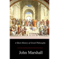 A Short History of Greek Philosophy - Paperback
