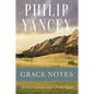 The Grace Notes: 366 Daily Inspirations from a Fellow Pilgrim - Paperback