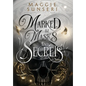Marked by Masks and Secrets - Hardcover