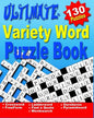 Word Puzzle Book for Adults: Ultimate Word Puzzle Book for Adults and Teenagers (Word Search, Crossword, Ladder Word, Find a Quote, Ouroboros, Pyra - Paperback