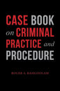 Case Book on Criminal Practice and Procedure - Paperback