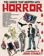 The Career that Dripped with Horror - Paperback