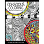 Conscious Coloring: Bringing Your Mind into Play - Paperback