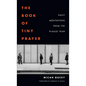 The Book of Tiny Prayer: Daily Meditations from the Plague Year - Paperback