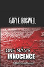 One Man's Innocence: A Rehnquist Novel - Paperback