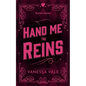 Hand Me The Reins - Paperback