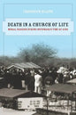 Death in a Church of Life: Moral Passion During Botswana's Time of AIDS Volume 8 - Paperback