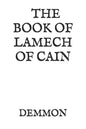 The Book of Lamech of Cain: And Leviathan - Paperback
