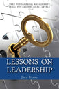 Lessons On Leadership: The 7 Fundamental Management Skills for Leaders at All Levels - Paperback