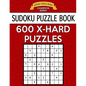 Sudoku Puzzle Book, 600 Extra Hard Puzzles: Single Difficulty Level for No Wasted Puzzles - Paperback