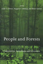 People and Forests: Communities, Institutions, and Governance - Paperback