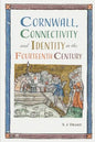 Cornwall, Connectivity and Identity in the Fourteenth Century - Paperback