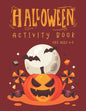 Halloween Activity Book for Kids Ages 4-8: Premium Halloween Coloring And Activity Book, Word Search, Maze and Sudoku. for Preschool Kindergarten Prim - Paperback