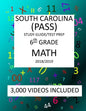 6th Grade SOUTH CAROLINA PASS TEST, 2019 MATH, Test Prep: 6th Grade SOUTH CAROLINA PALMETTO ASSESSMENT of STATE STANDARDS TEST 2019 MATH Test Prep/Stu - Paperback