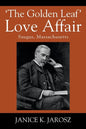 'The Golden Leaf' Love Affair: Saugus, Massachusetts - Paperback