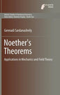 Noether's Theorems: Applications in Mechanics and Field Theory - Hardcover