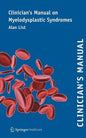 Clinician's Manual on Myelodysplastic Syndromes - Paperback