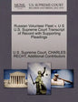 Russian Volunteer Fleet V. U S U.S. Supreme Court Transcript of Record with Supporting Pleadings - Paperback