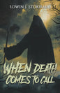 When Death Comes to Call - Paperback