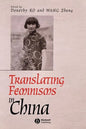 Translating Feminisms in China - Paperback