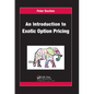 An Introduction to Exotic Option Pricing - Paperback
