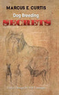 Dog Breeding Secrets - Hardcover