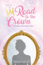 Road To The Crown Vol.II - Paperback