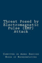 Threat Posed by Electromagnetic Pulse (EMP) Attack - Paperback