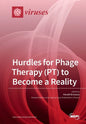 Hurdles for Phage Therapy (PT) to Become a Reality - Paperback