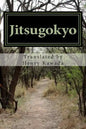 Jitsugokyo: The Wisdom of Kobo Daishi - Paperback