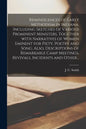 Reminiscences of Early Methodism in Indiana. Including Sketches of Various Prominent Ministers, Together With Narratives of Women Eminent for Piety, P - Paperback
