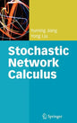 Stochastic Network Calculus - Hardcover