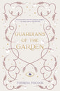 Guardians of the Garden - Paperback