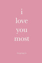 i love you most - Paperback