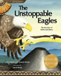 The Unstoppable Eagles - Paperback