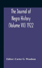 The Journal Of Negro History (Volume Vii) 1922 - Hardcover