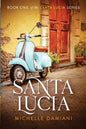 Santa Lucia - Paperback