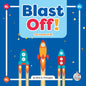 Blast Off!: The Sound of Bl - Library Binding