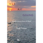 Was Am Going - Paperback