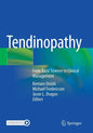 Tendinopathy: From Basic Science to Clinical Management - Paperback