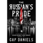 The Russian's Pride: Avenging Angel - Seven Deadly Sins - Paperback