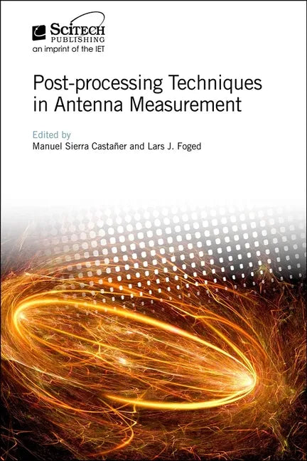 Post-Processing Techniques in Antenna Measurement - Hardcover