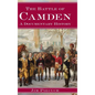 The Battle of Camden: A Documentary History - Hardcover
