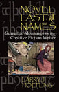Novel Last Names: Surname Meanings for the Creative Fiction Writer - Paperback