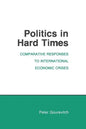 Politics in Hard Times - Paperback