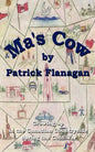 Ma's Cow: Growing up in the Canadian Countryside during the Cold War - Paperback