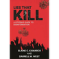 Lies That Kill: A Citizen's Guide to Disinformation - Hardcover