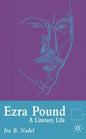 Ezra Pound: A Literary Life - Paperback